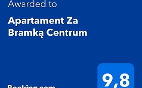 Apartament Za Bramką Centrum
